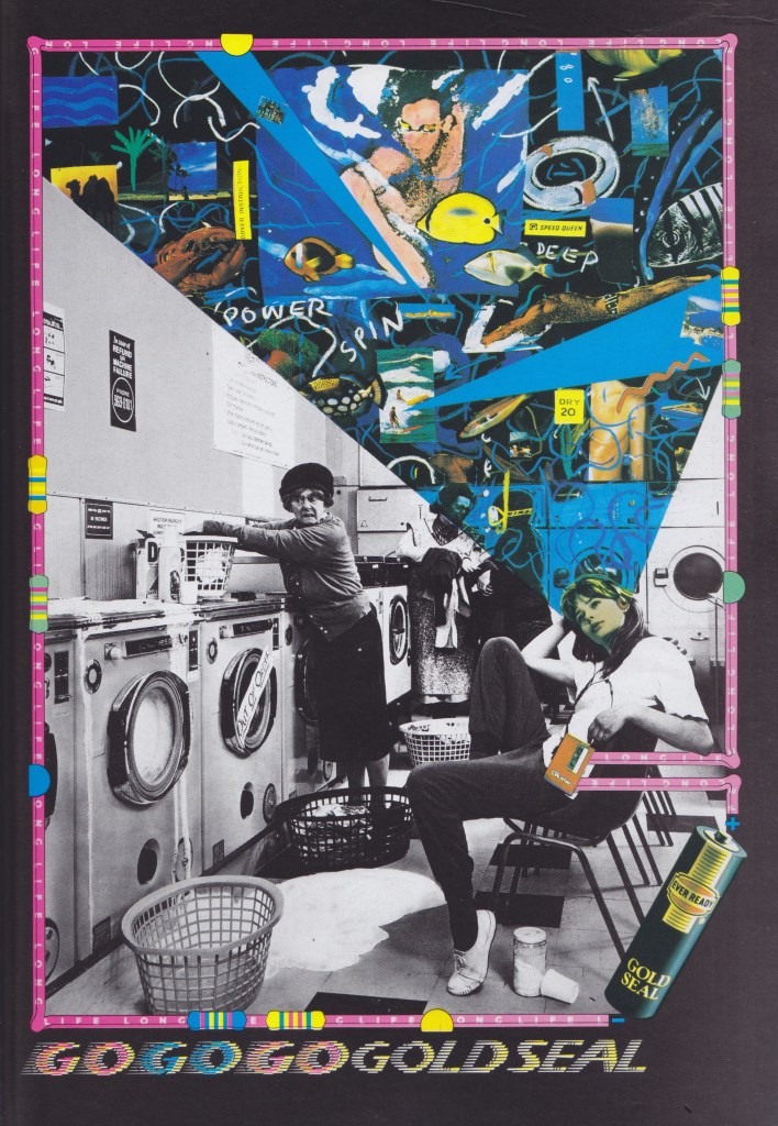 A black and white photograph of a launderette, with a woman sitting down and a colourful collage emanating from her head. There is an image of a battery in the bottom right hand corner, and abstract typography reading: go go go gold seal.